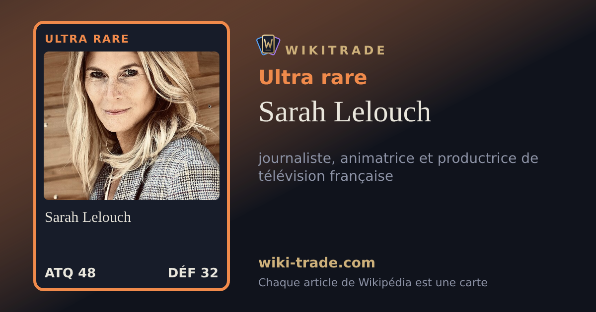 Sarah Lelouch — carte Ultra rare
