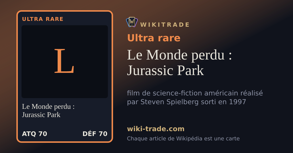 Le Monde perdu : Jurassic Park — carte Ultra rare
