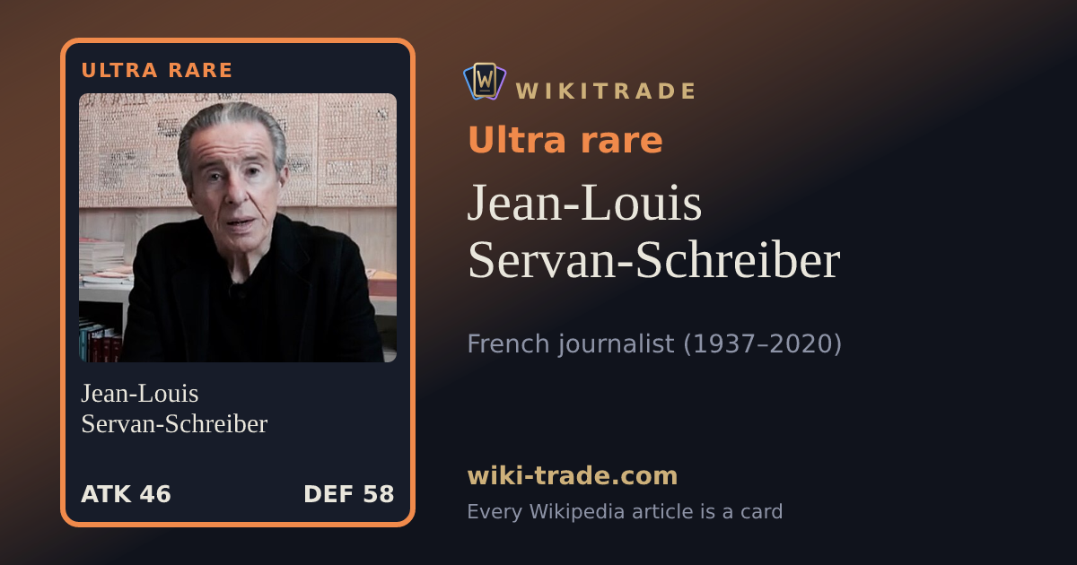 Jean-Louis Servan-Schreiber — Ultra rare card