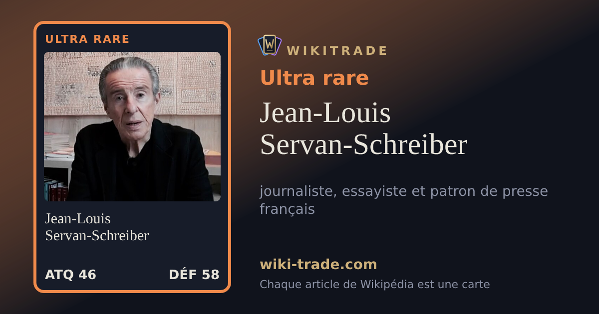 Jean-Louis Servan-Schreiber — carte Ultra rare