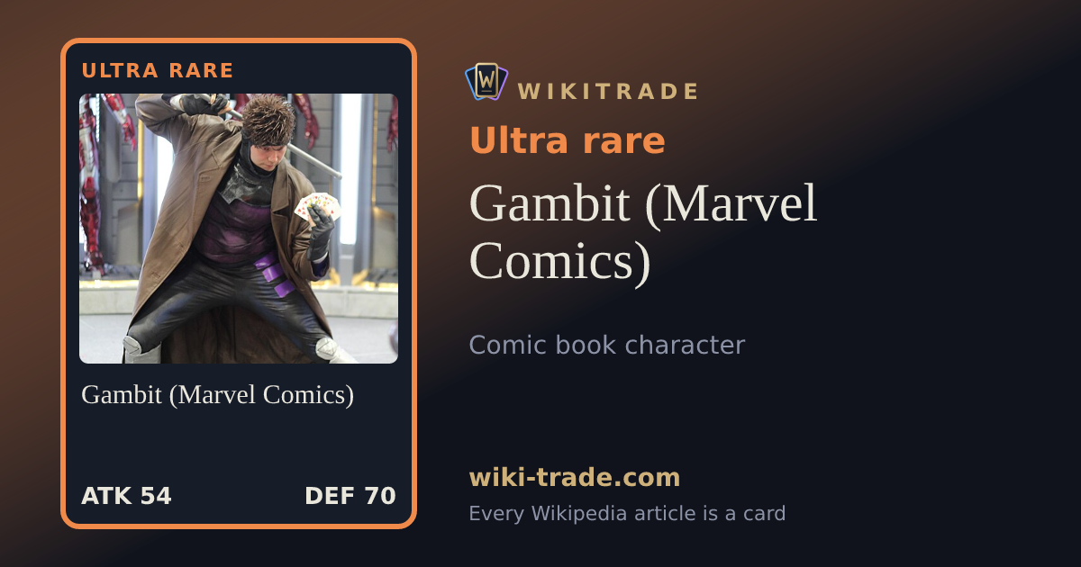 Gambit (Marvel Comics) — Ultra rare card