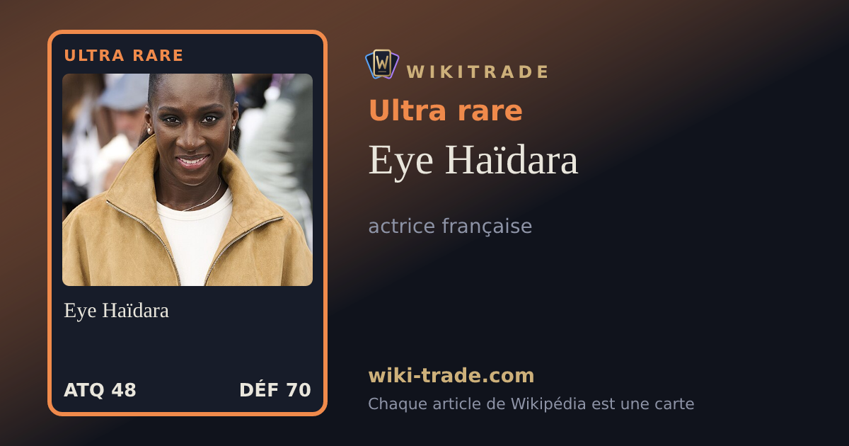 Eye Haïdara — carte Ultra rare
