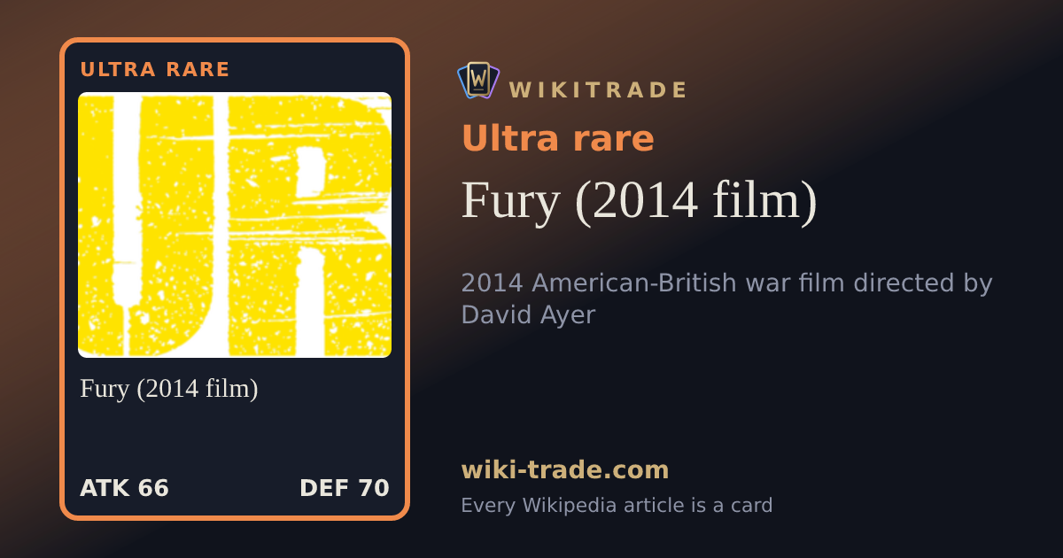 Fury (2014 film) — Ultra rare card