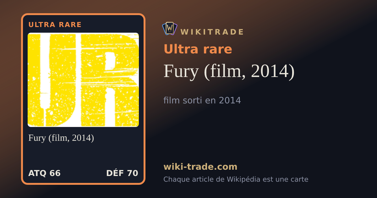 Fury (film, 2014) — carte Ultra rare