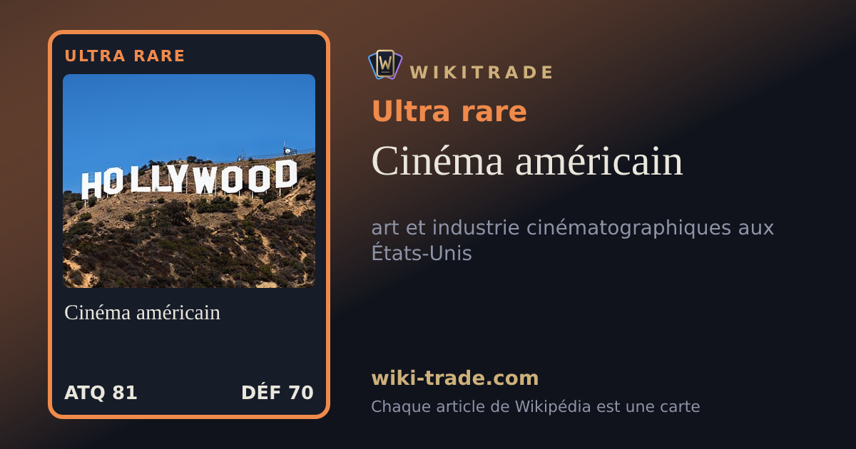 Cinéma américain — carte Ultra rare