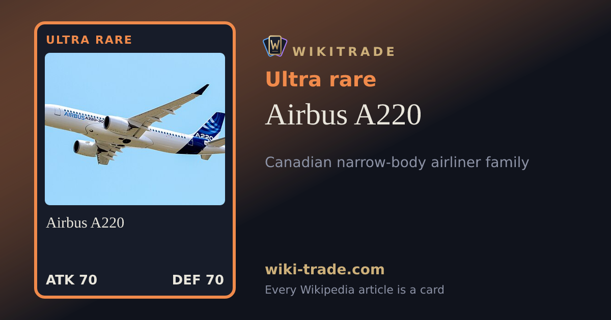 Airbus A220 — Ultra rare card