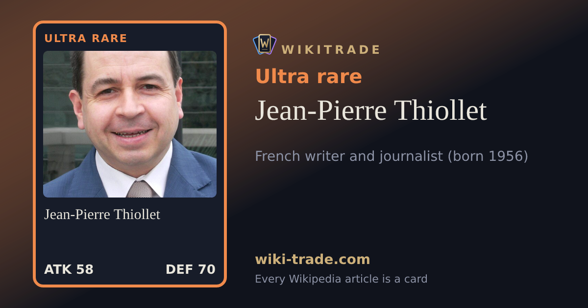 Jean-Pierre Thiollet — Ultra rare card