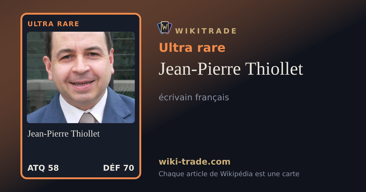 Jean-Pierre Thiollet — carte Ultra rare