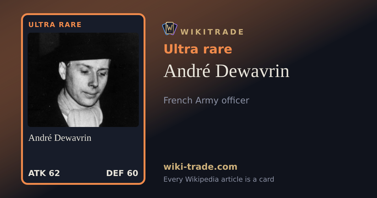 André Dewavrin — Ultra rare card
