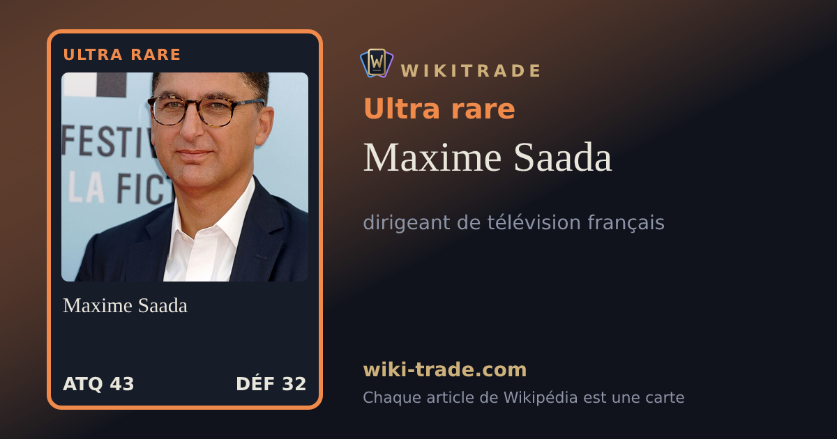 Maxime Saada — carte Ultra rare