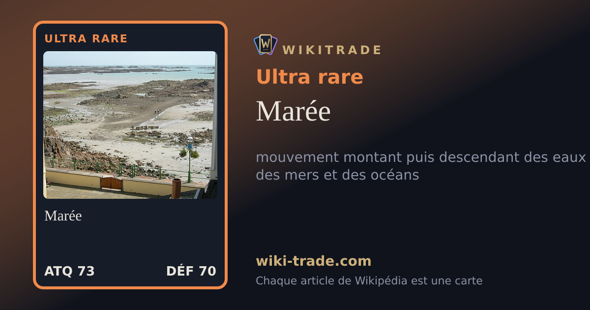 Marée — carte Ultra rare