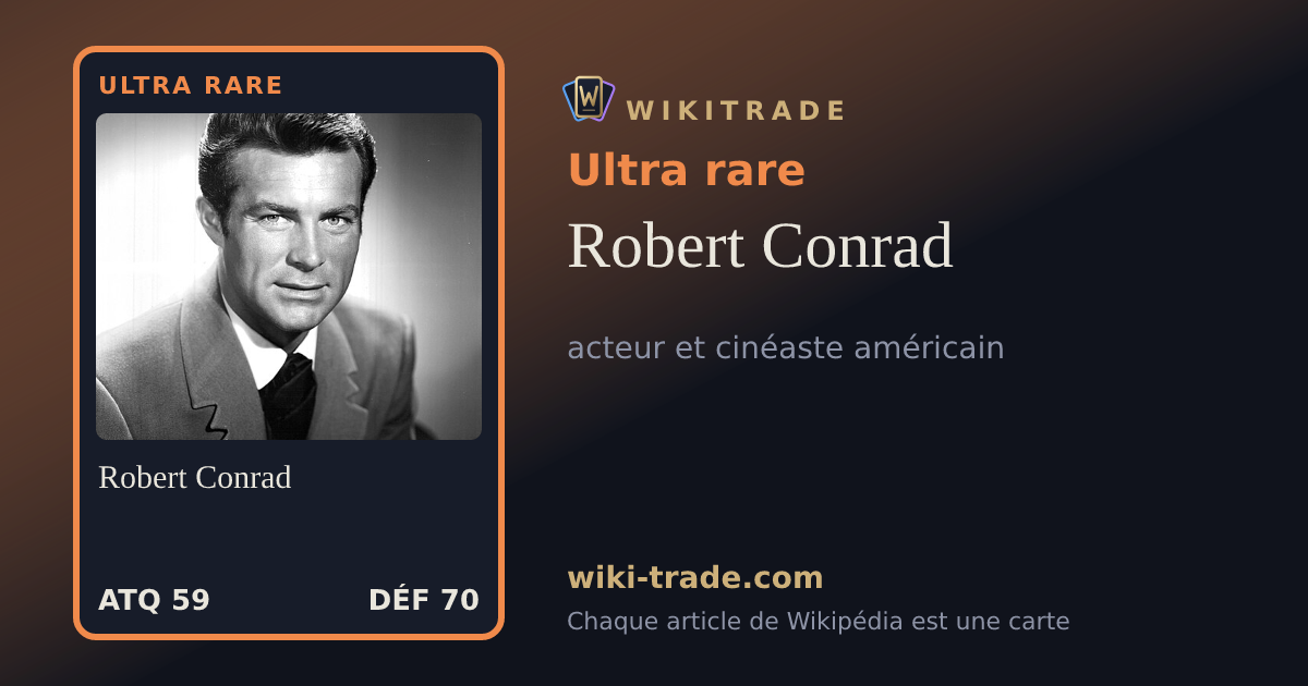 Robert Conrad — carte Ultra rare