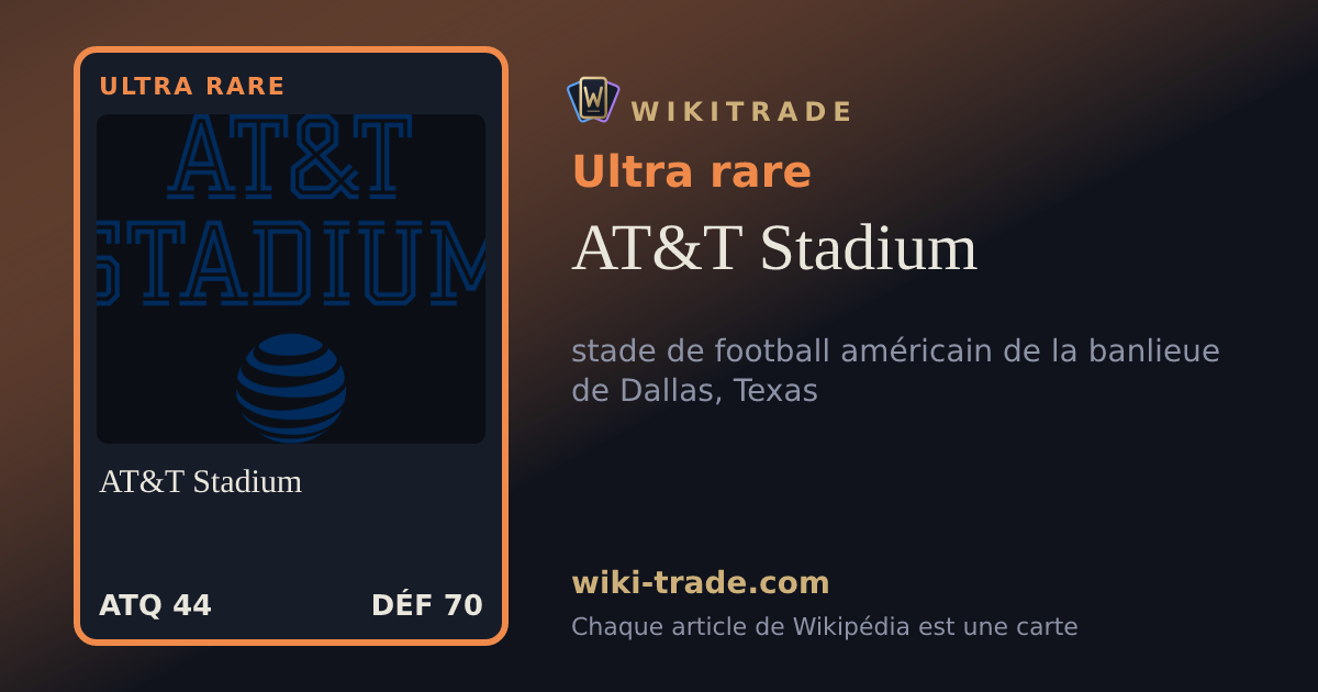 AT&T Stadium — carte Ultra rare