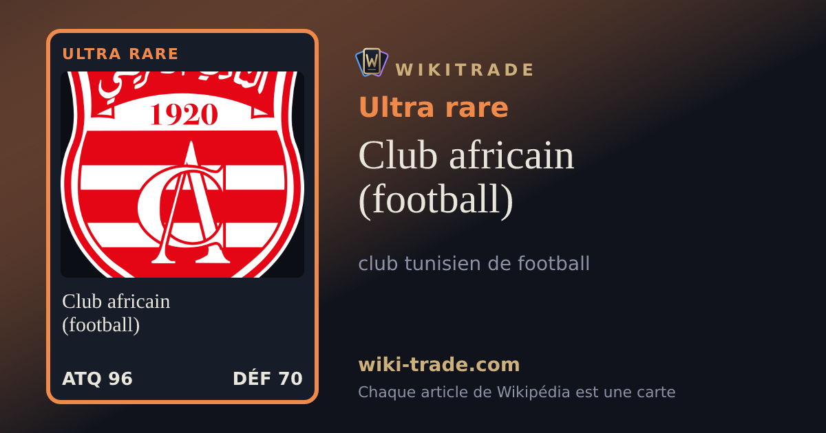 Club africain (football) — carte Ultra rare