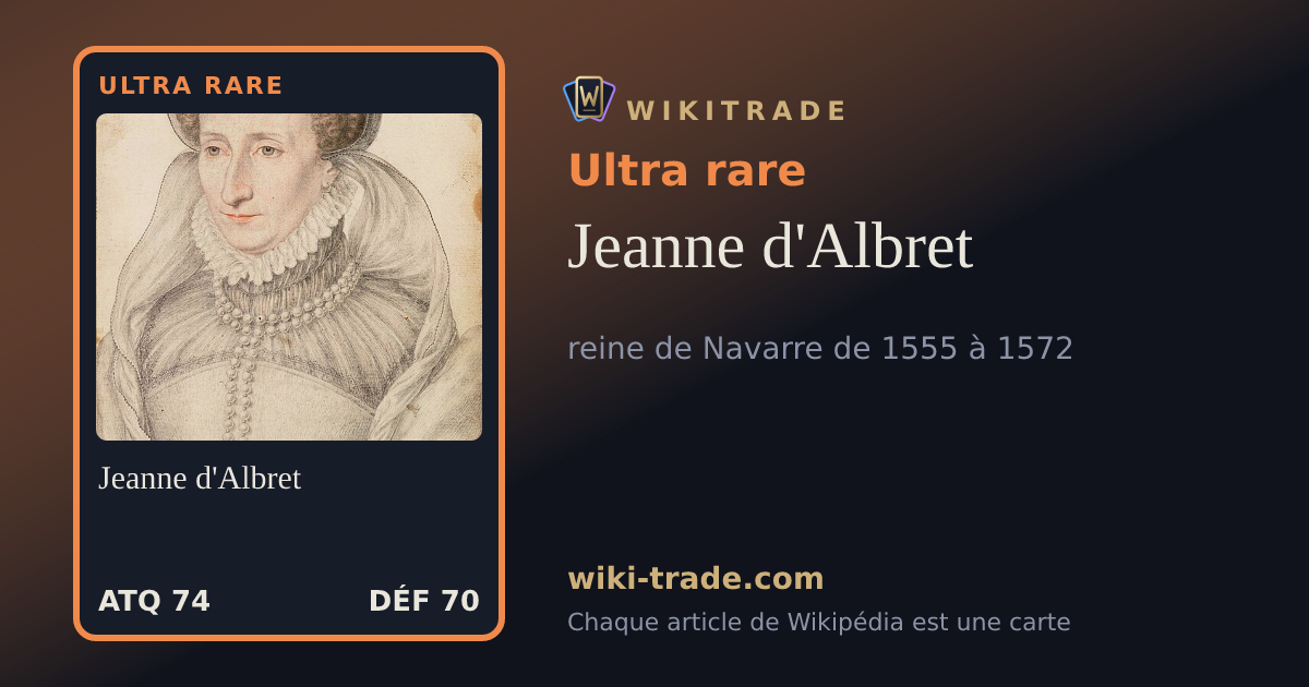 Jeanne d'Albret — carte Ultra rare