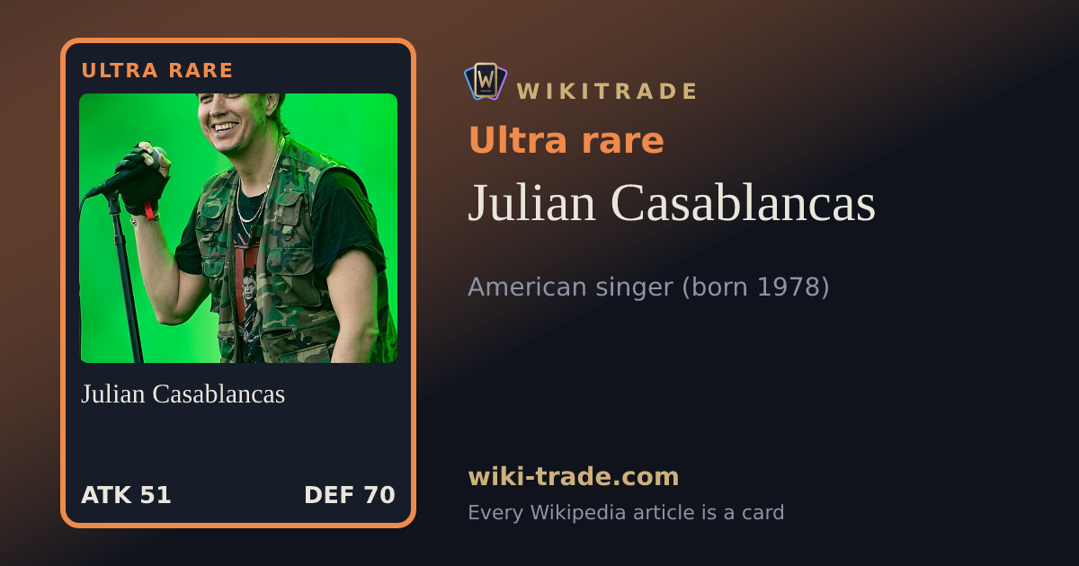 Julian Casablancas — Ultra rare card