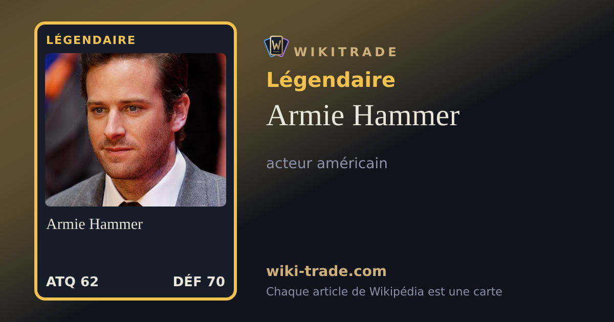 Armie Hammer — carte Légendaire