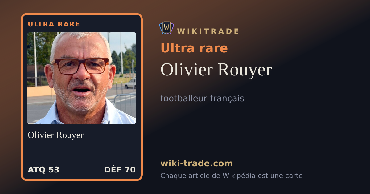 Olivier Rouyer — carte Ultra rare