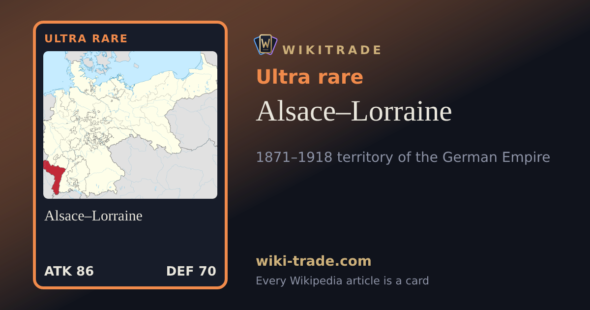 Alsace–Lorraine — Ultra rare card