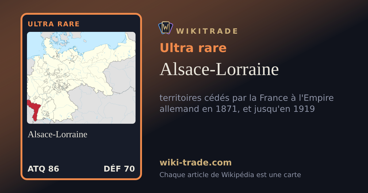Alsace-Lorraine — carte Ultra rare