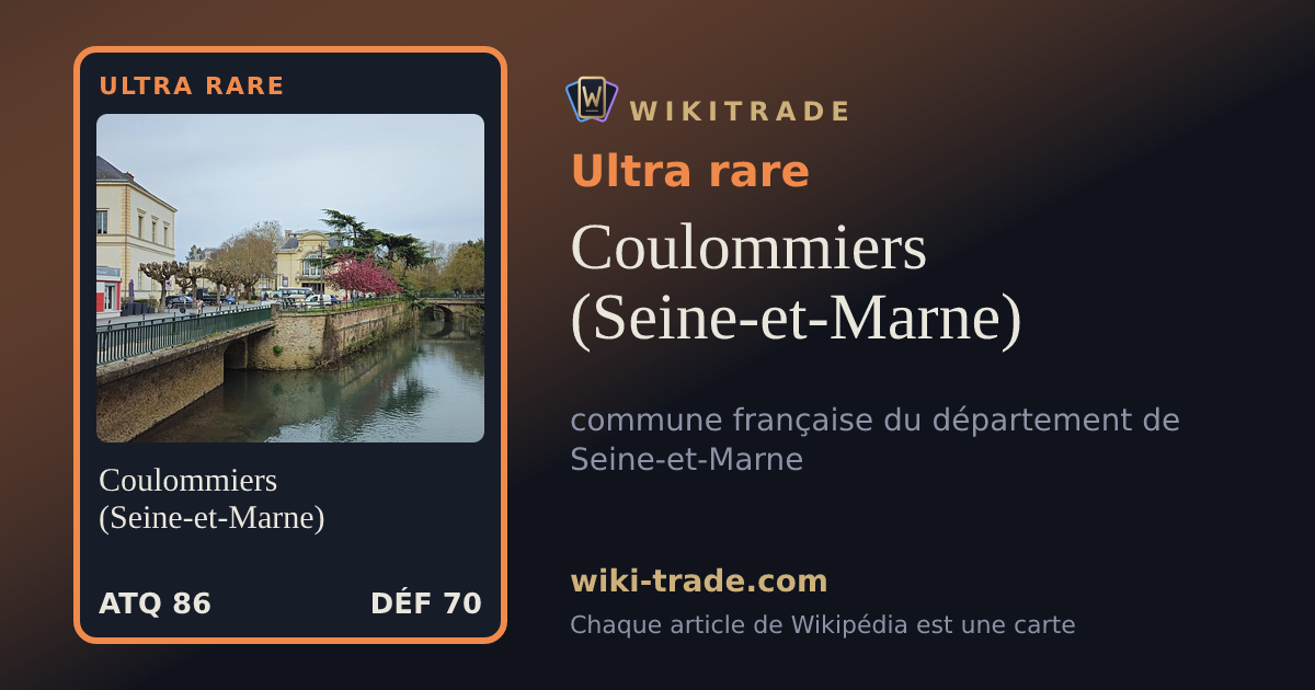 Coulommiers (Seine-et-Marne) — carte Ultra rare
