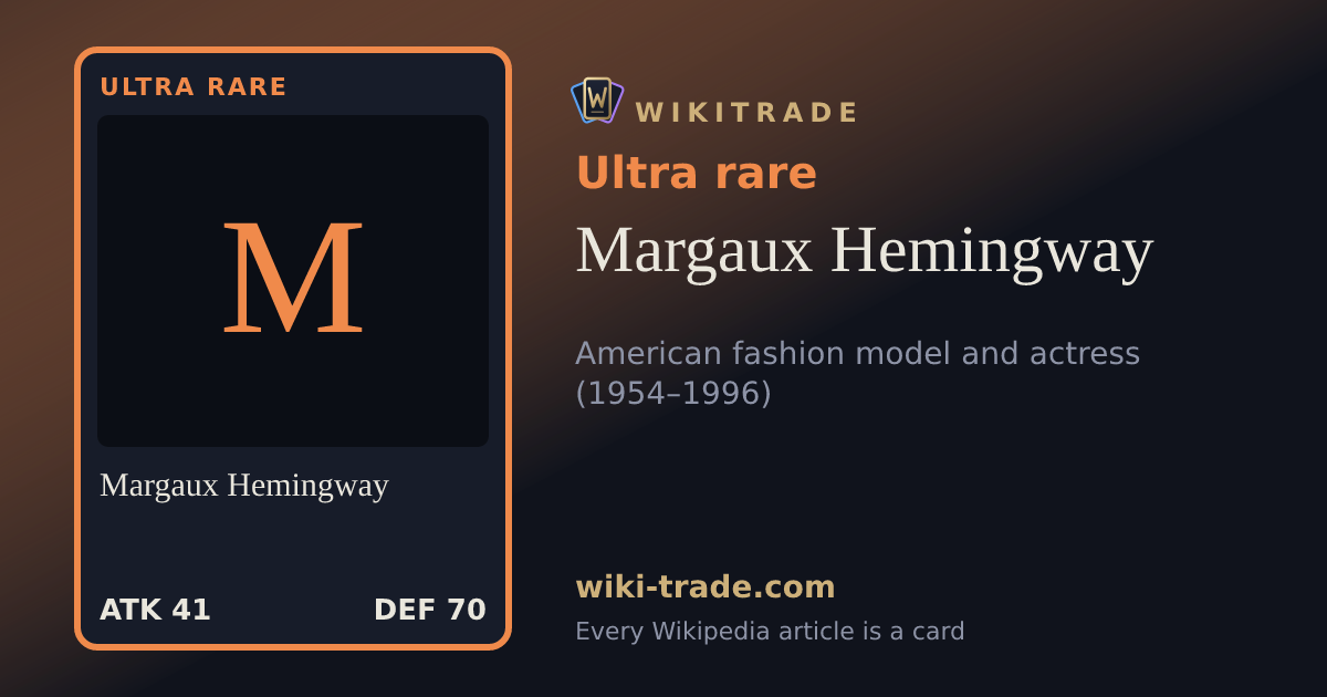 Margaux Hemingway — Ultra rare card