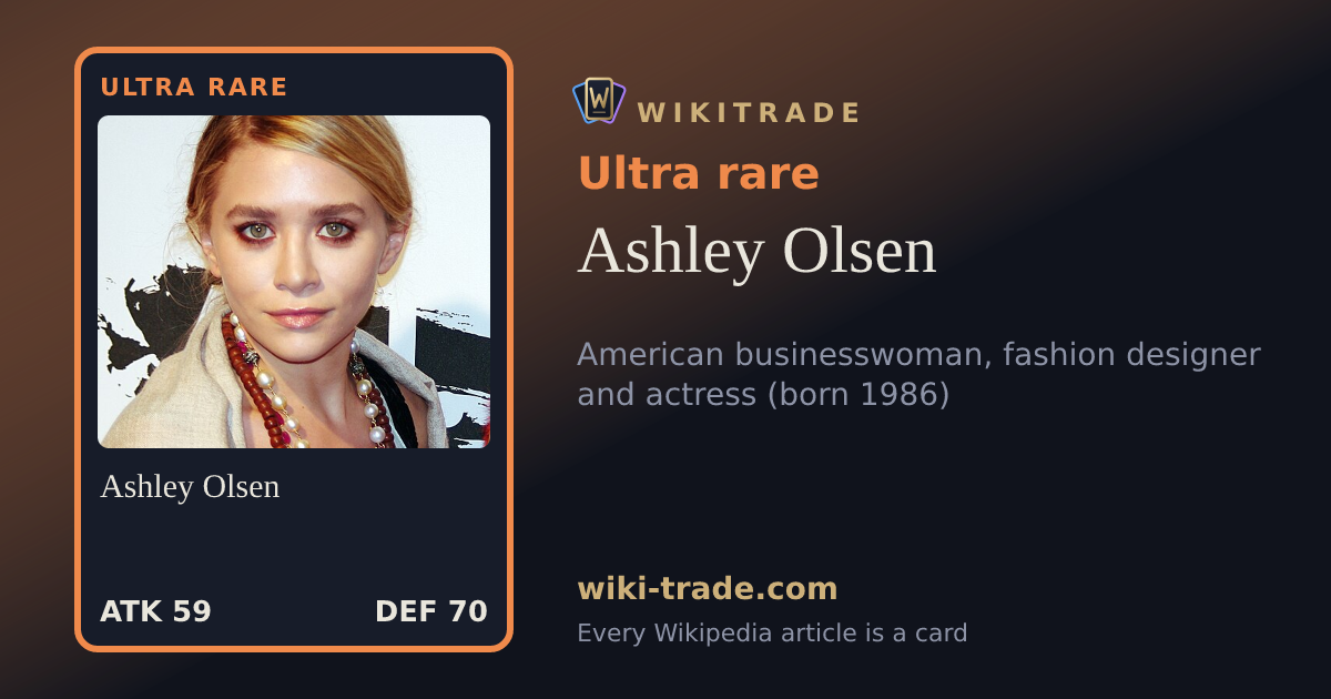Ashley Olsen — Ultra rare card