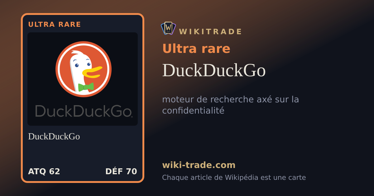 DuckDuckGo — carte Ultra rare