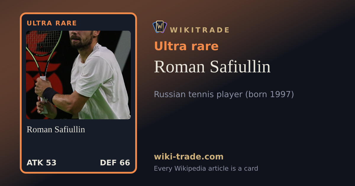 Roman Safiullin — Ultra rare card