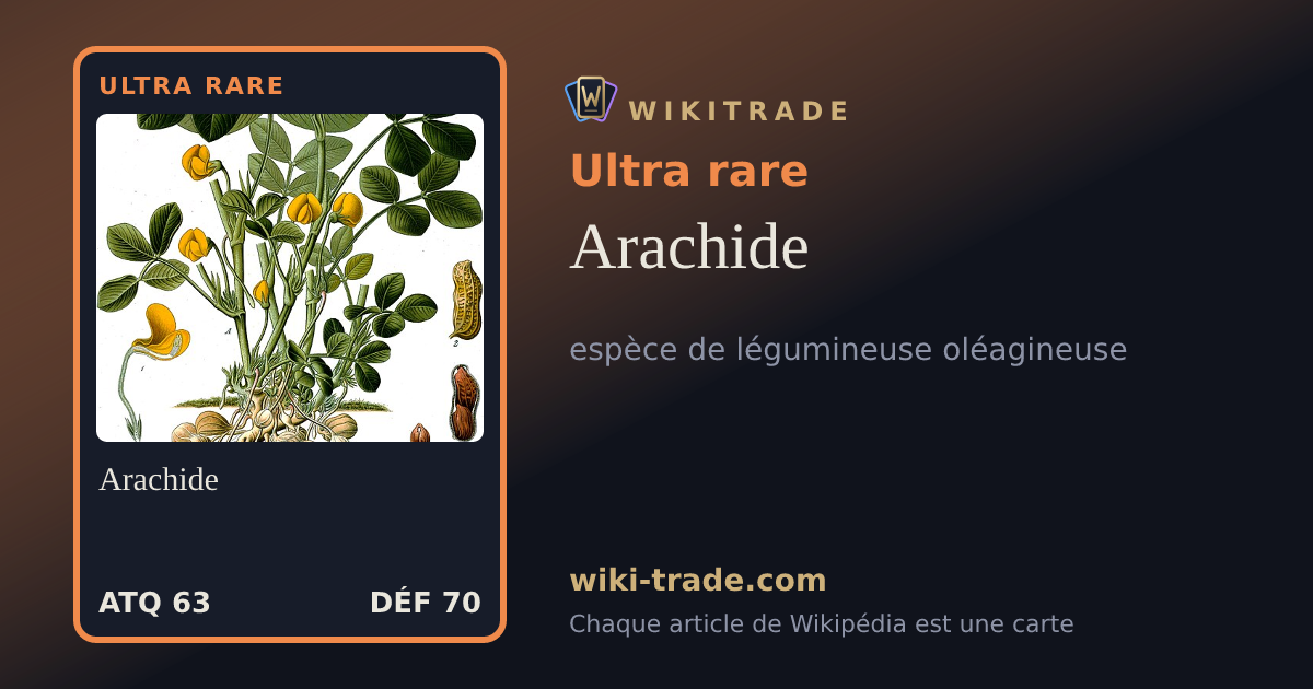 Arachide — carte Ultra rare