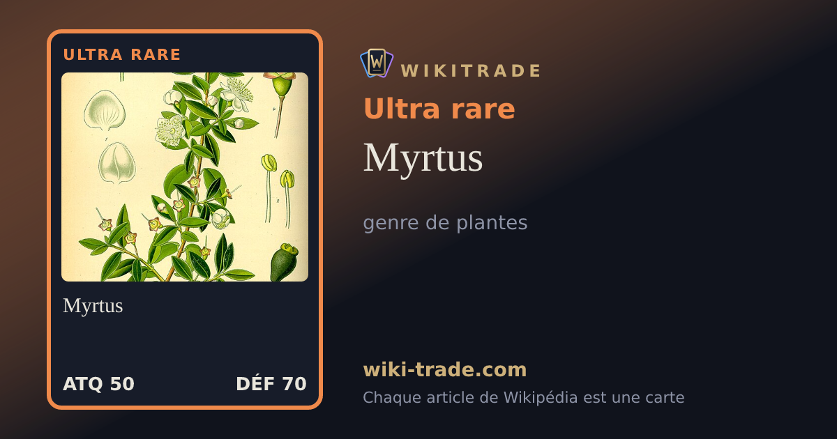 Myrtus — carte Ultra rare