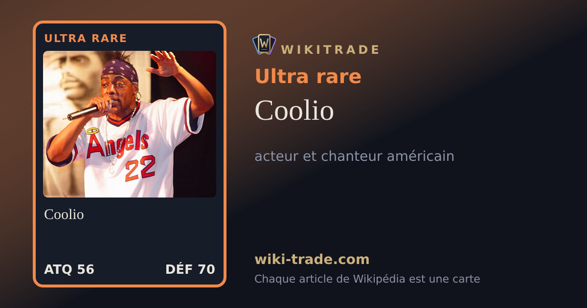 Coolio — carte Ultra rare