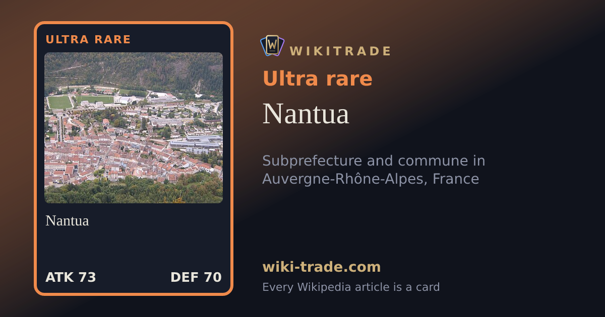 Nantua — Ultra rare card