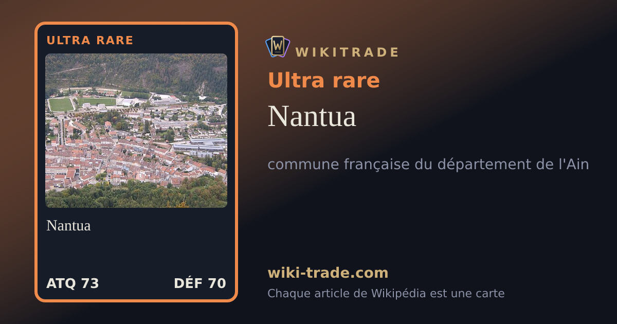 Nantua — carte Ultra rare