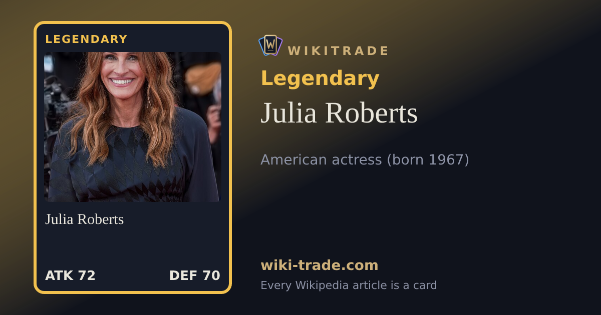 Julia Roberts — Legendary card