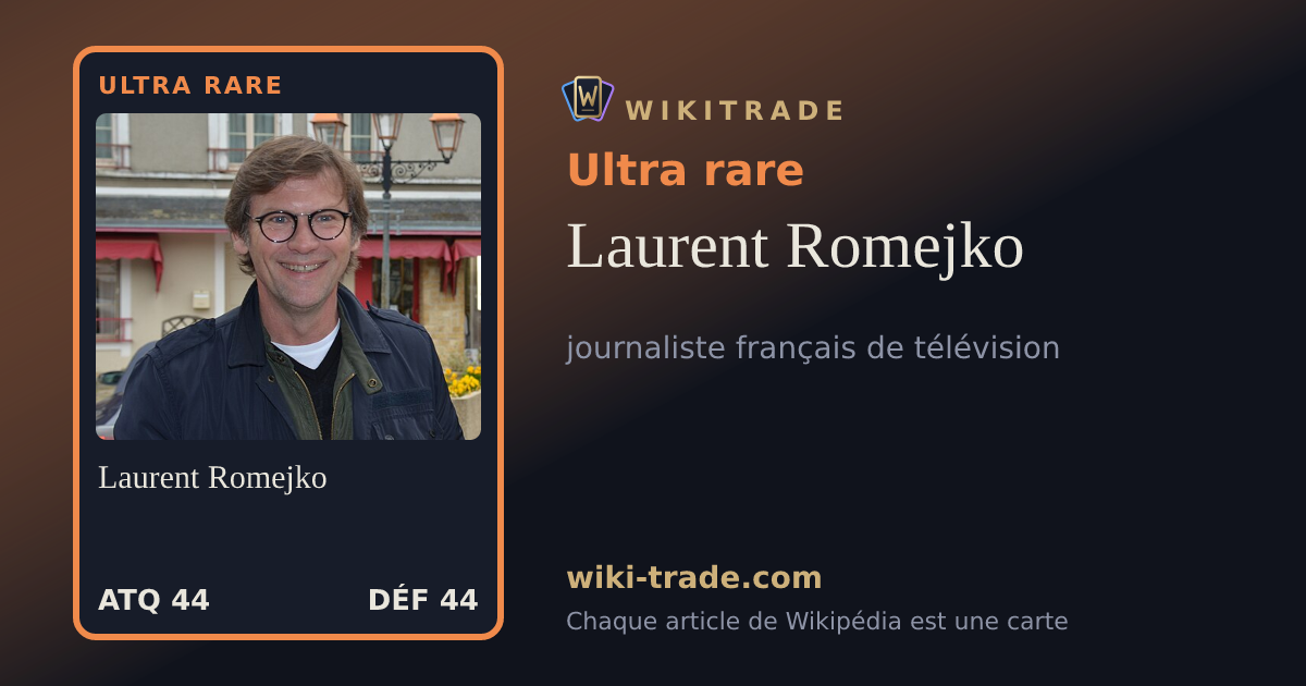 Laurent Romejko — carte Ultra rare