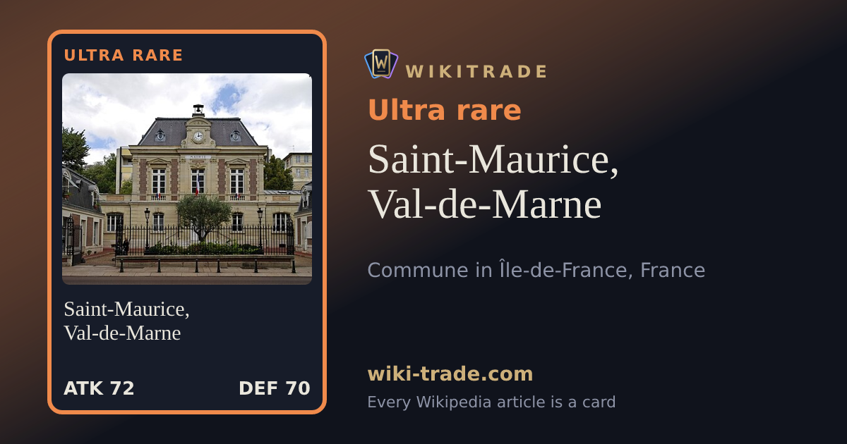 Saint-Maurice, Val-de-Marne — Ultra rare card