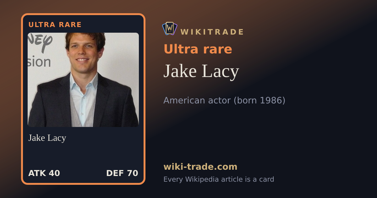 Jake Lacy — Ultra rare card