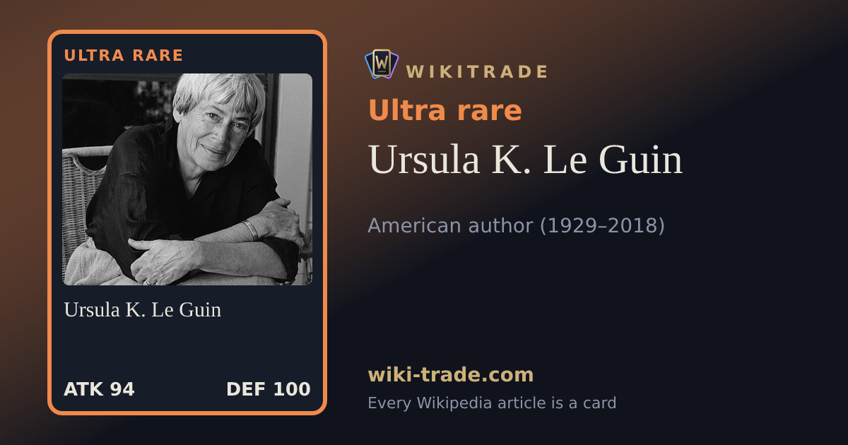 Ursula K. Le Guin — Ultra rare card