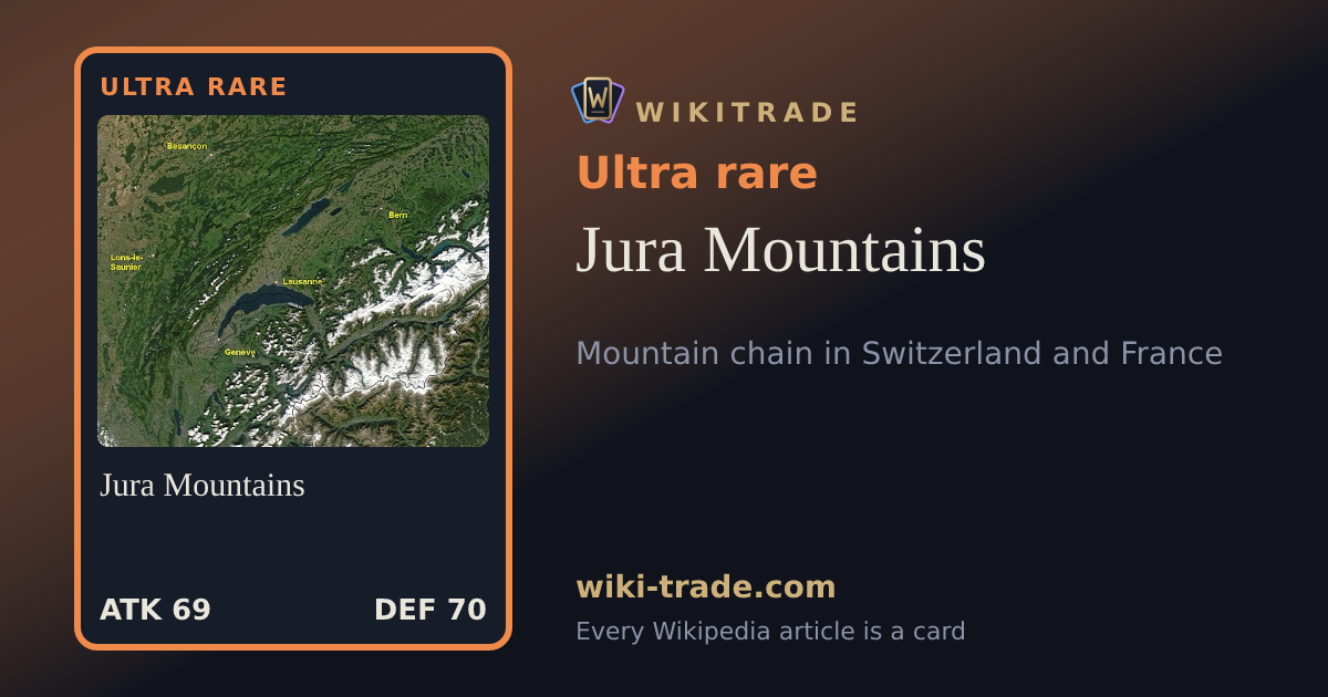 Jura Mountains — Ultra rare card