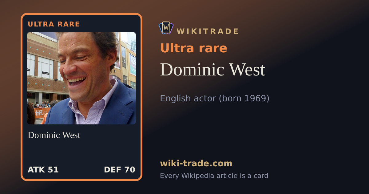 Dominic West — Ultra rare card
