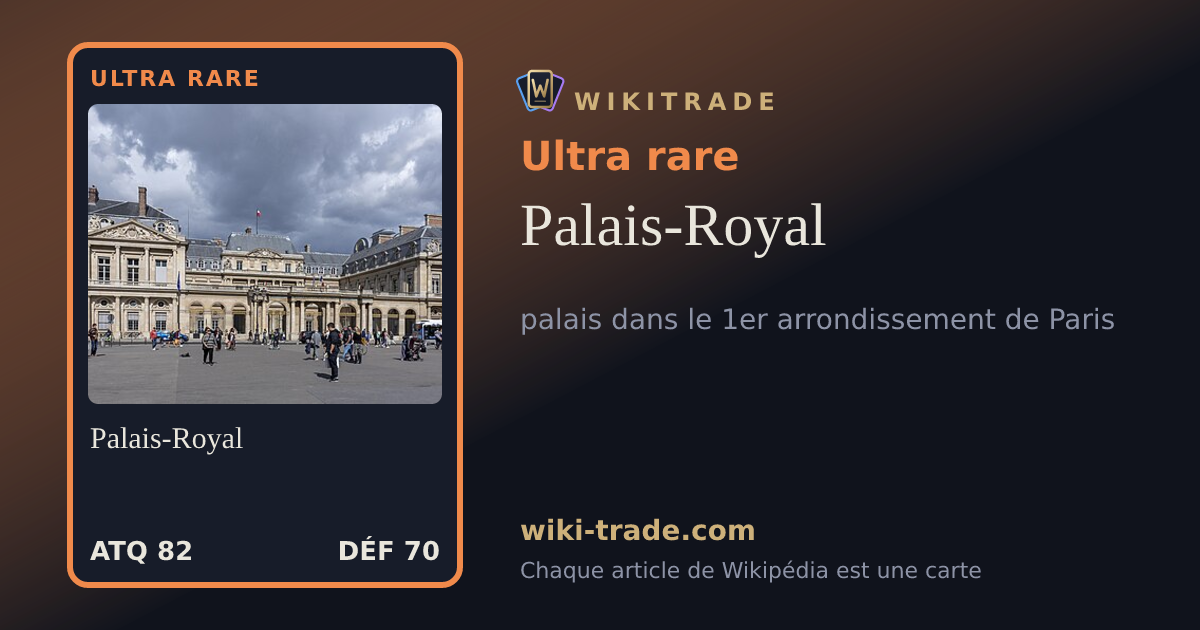 Palais-Royal — carte Ultra rare