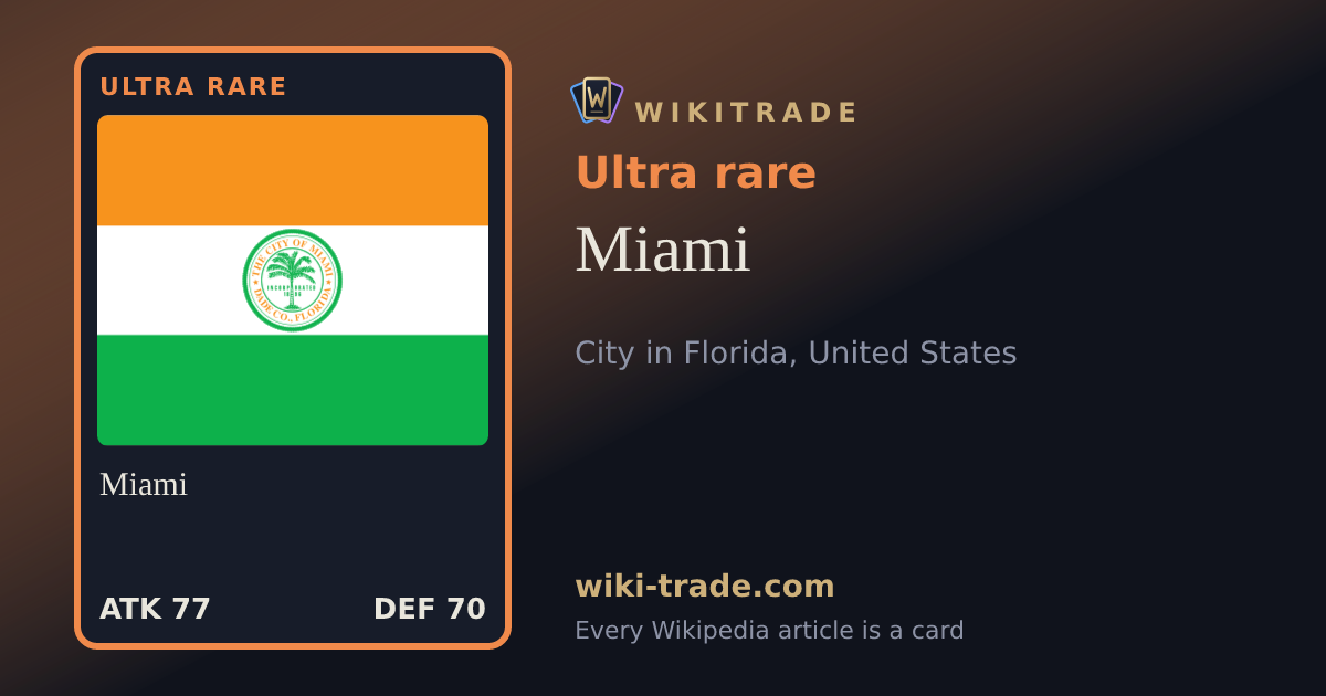 Miami — Ultra rare card
