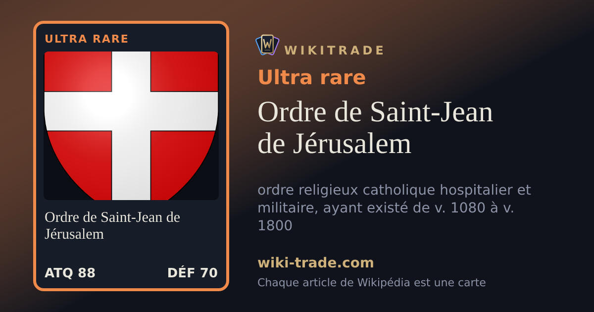 Ordre de Saint-Jean de Jérusalem — carte Ultra rare