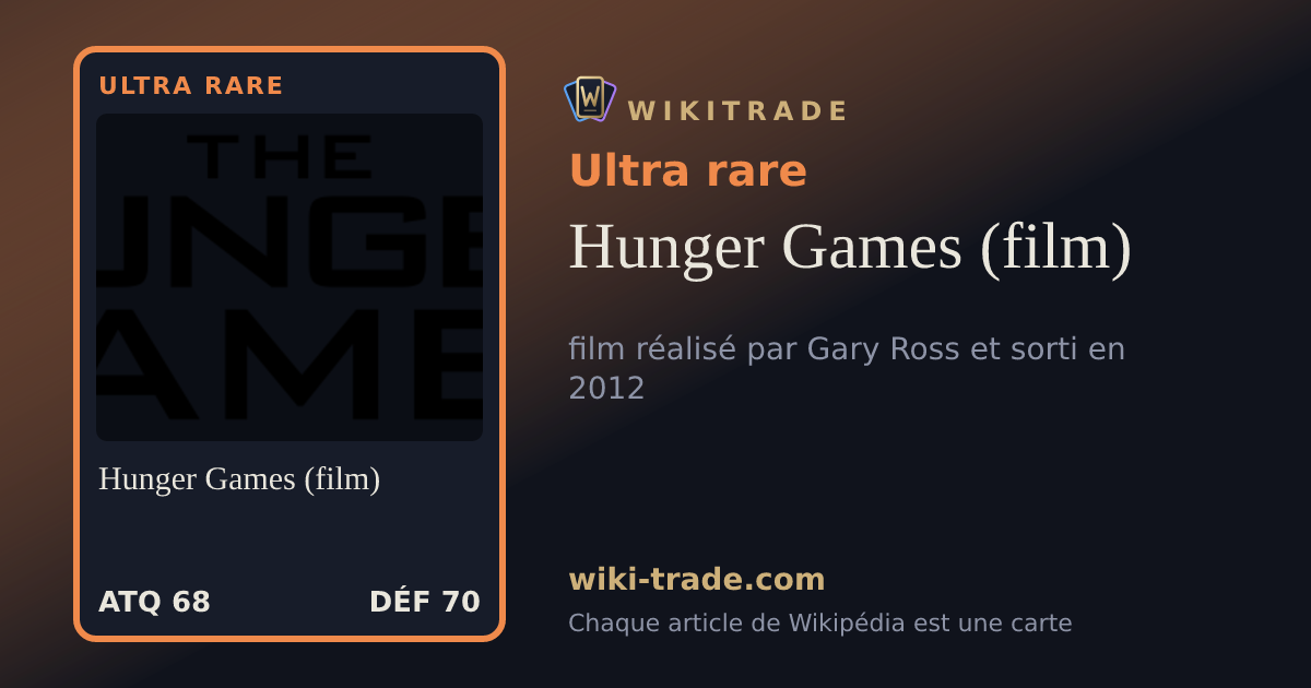 Hunger Games (film) — carte Ultra rare