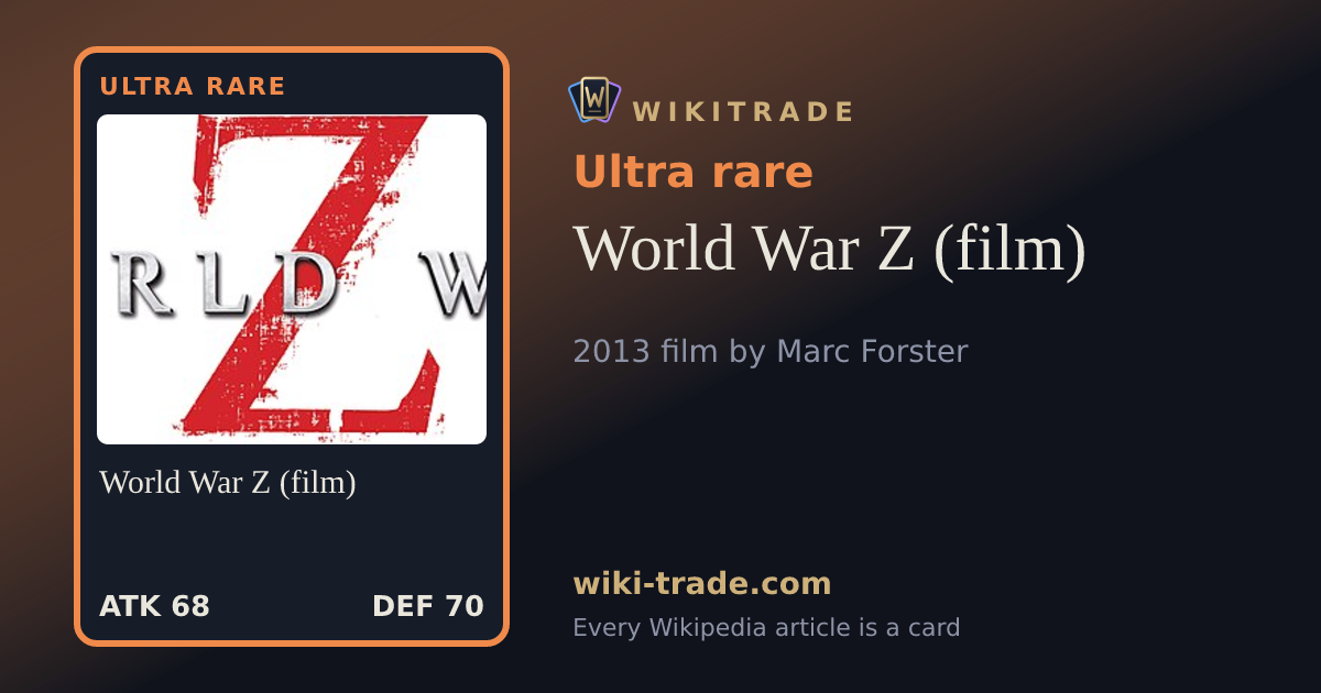 World War Z (film) — Ultra rare card