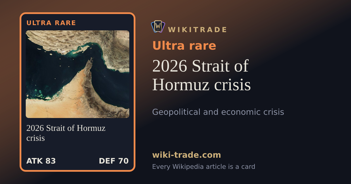 2026 Strait of Hormuz crisis — Ultra rare card