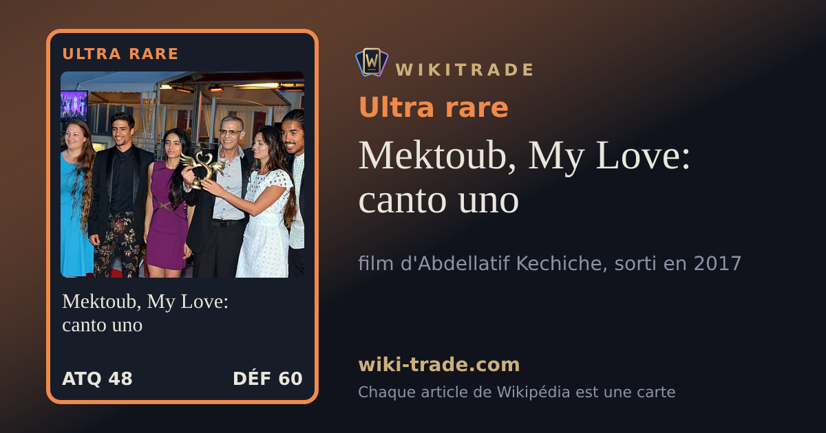 Mektoub, My Love: canto uno — carte Ultra rare