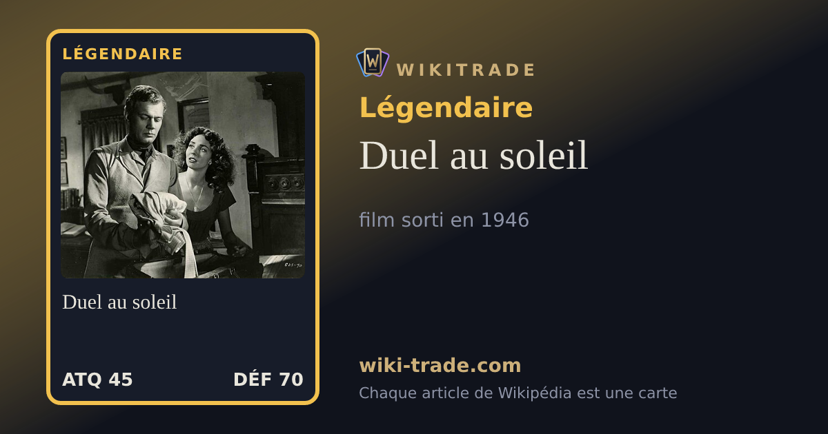 Duel au soleil — carte Légendaire