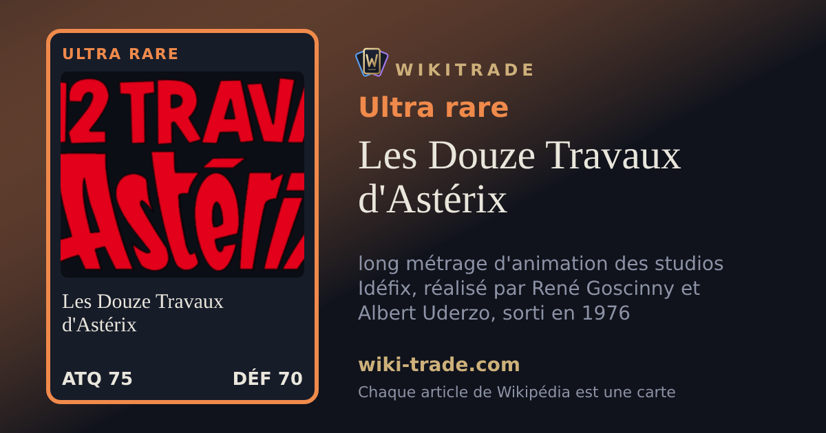 Les Douze Travaux d'Astérix — carte Ultra rare